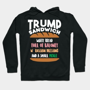 Trump Sandwich Hoodie